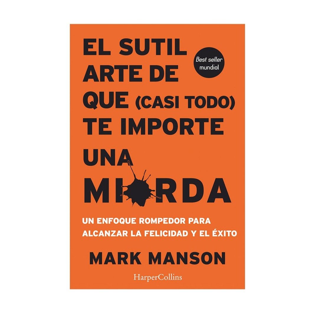 El sutil arte de que (casi todo) te importe una mierda - Dfav