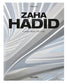 Zaha Hadid. Complete Works 1979 – Today. - Libros - Dfav